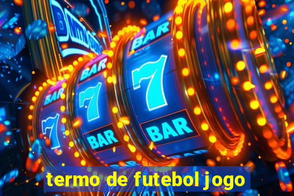 termo de futebol jogo